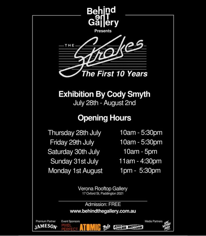 THE STROKES – ‘THE FIRST 10 YEARS’ BY CODY SMYTH EXHIBITION